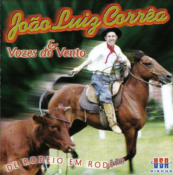 Imagem de Cd - João Luiz Correa - De Rodeio Em Rodeio