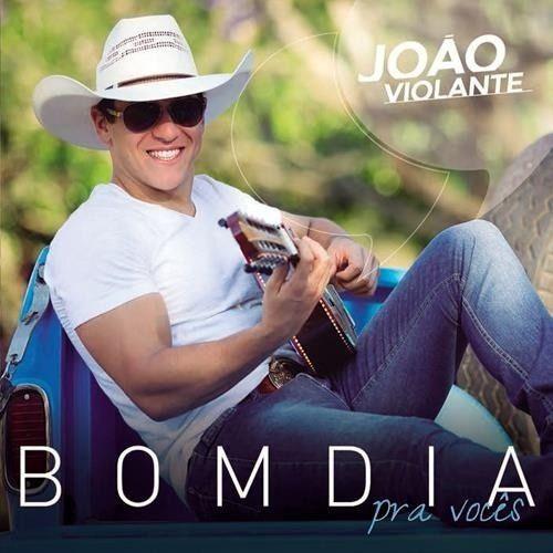 Imagem de Cd joão violante - bom dia pra vocês