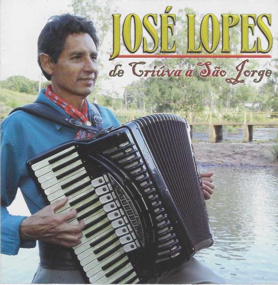 Imagem de Cd - José Lopes - De Criúva a São Jorge