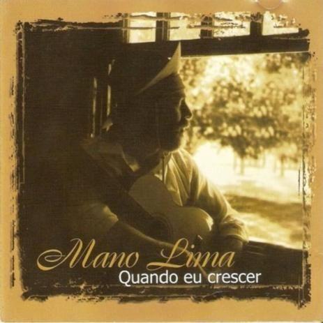Imagem de Cd - Mano Lima - Quando Eu Crescer