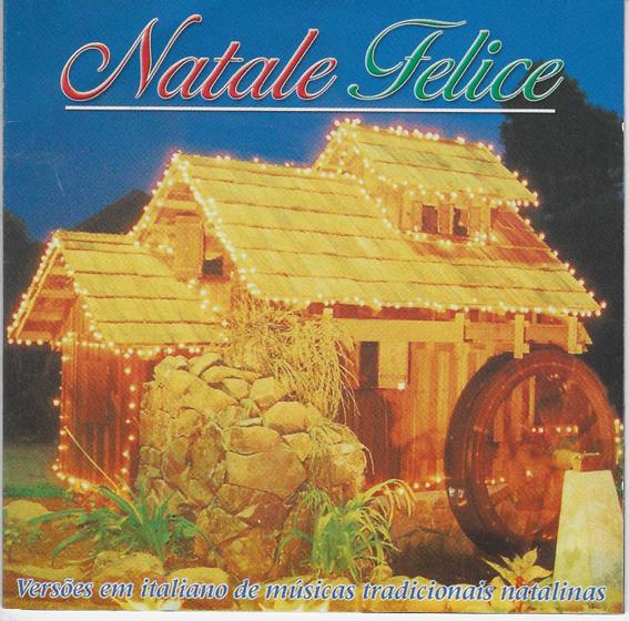 Imagem de CD - Natale Felice - Versões em Italiano de Musicas Natalina