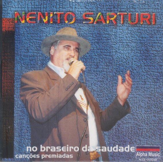 Imagem de Cd - Nenito Sarturi - No Braseiro Da Saudade
