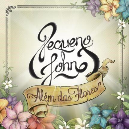 Imagem de Cd pequeno john - além das flores (digipack)