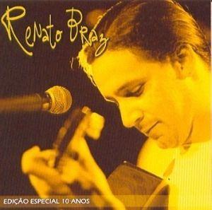 Imagem de Cd renato braz - ediçao especial 10 anos