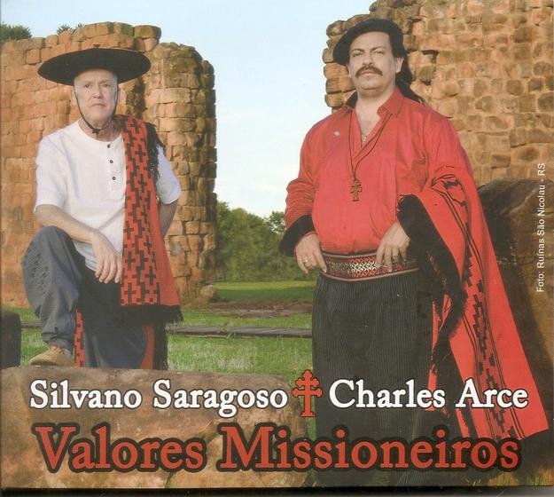 Imagem de Cd - Silvano Saragoso & Charles Arce- Valores Missioneiros - (cd duplo)