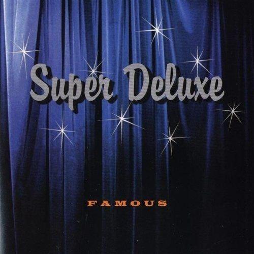 Imagem de Cd Super Deluxe - Famous