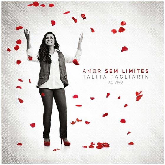 Imagem de CD Talita Pagliarin Amor sem limites Ao vivo - Canzion