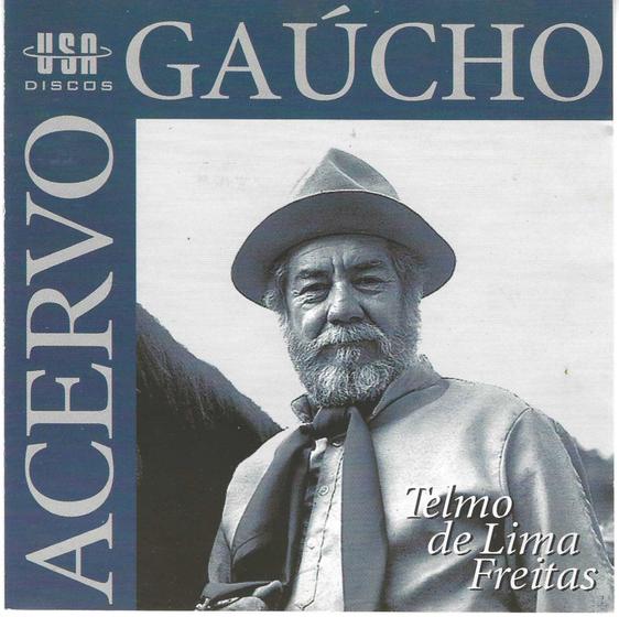 CD - Telmo De Lima Freitas - Acervo Gaucho - Usa Discos - Música e ...