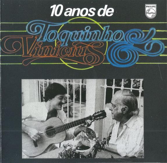 Imagem de CD Toquinho & Vinicius  10 Anos De Toquinho & Vinicius