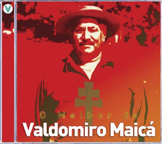 Imagem de CD - Valdomiro Maica - O Mehor de