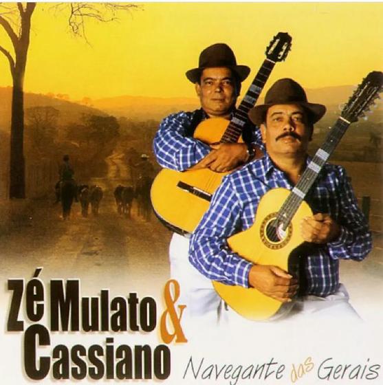 Imagem de CD Zé Mulato e Cassiano - navegante dos gerais