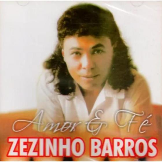 Imagem de CD Zezinho Barros - Amor & Fé
