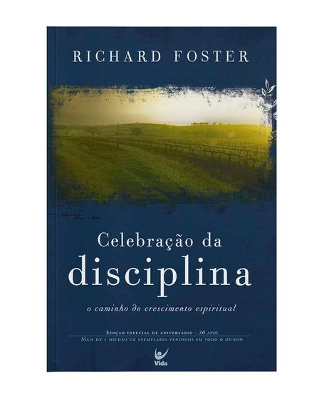 Imagem de Celebração da Disciplina - O caminho do crescimento espiritual - VIDA EDITORA                                      