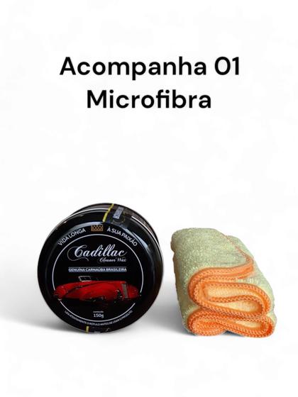 Imagem de Cera Cadillac Cleaner Wax 150g Brilho, Repelência e Proteção - Acompanha 01 Microfibra