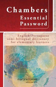 Imagem de Chambers essential password - english/portuguese semi-bilingual dictionary for elementary learners