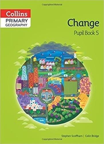 Imagem de Change 5 - Collins Primary Gegraphy - Pupil Book