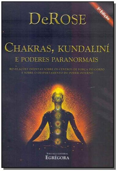 Imagem de Charkras, Kundaliní e Poderes Paranormais - 03Ed/11 - EGREGORA                                          