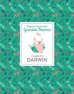 Imagem de Charles Darwin: Pequenos Livros sobre Grandes Pessoas - Edgard Blücher