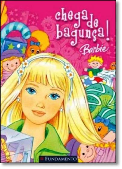 Imagem de Chega de Bagunça - Coleção Barbie