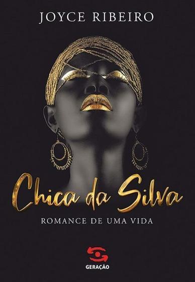 Imagem de Chica da Silva: Romance de uma Vida Sortido