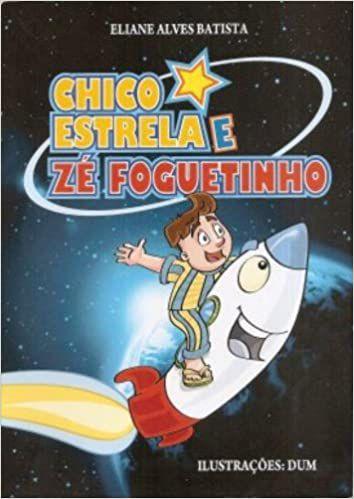 Imagem de Chico Estrela e Zé Foguetinho -  