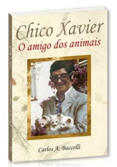 Imagem de Chico xavier - o amigo dos animais - EDITORA LEEPP
