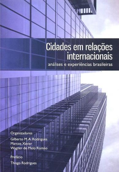 Imagem de Cidades Em Relações Internacionais - Análises E Experiências Brasileiras - DESATINO