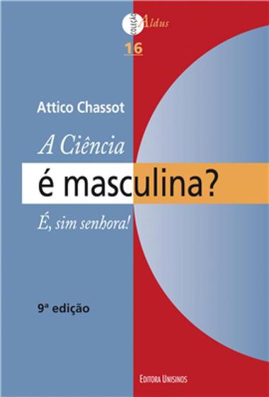 Imagem de Ciência é Masculina, A : É Sim Senhora