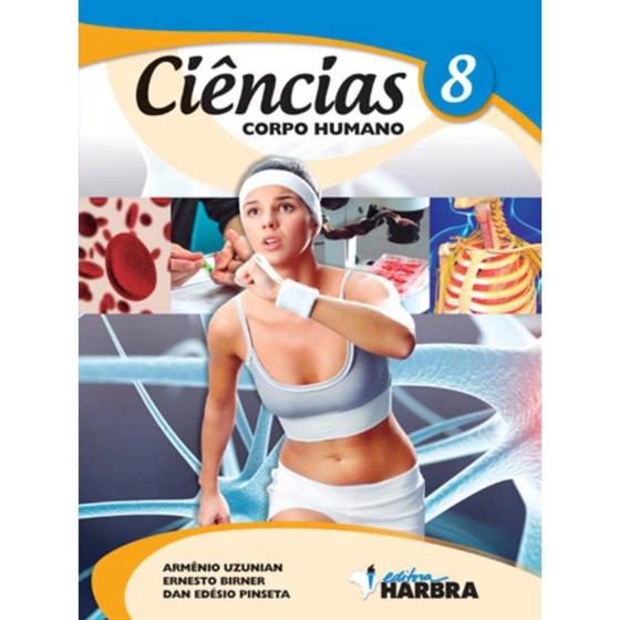 Imagem de Ciencias - corpo humano - 8 ano - HARBRA