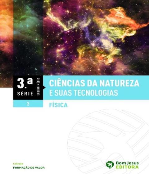 Imagem de Ciencias da natureza e suas tecnologias - fisica - - EDITORA BOM JESUS - DIDATICOS