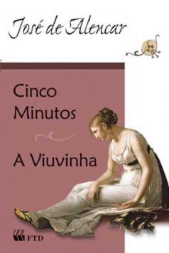 Imagem de Cinco minutos / A viuvinha - FTD Educação