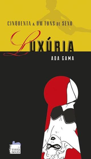 Imagem de Cinquenta & um tons de sexo: luxúria - Tinta negra