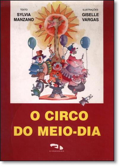 Imagem de Circo do Meio-dia, O