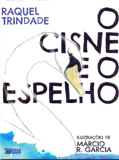 Imagem de Cisne e o Espelho, o - (traumas) - EDITORA INVERSO