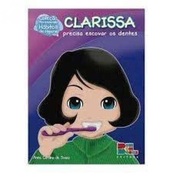 Imagem de Clarissa precisa escovar os dentes