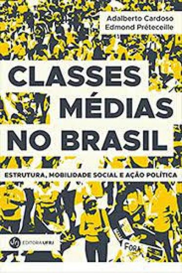 Imagem de Classes Médias No Brasil: Estrutura, Mobilidade Social e Ação Politica