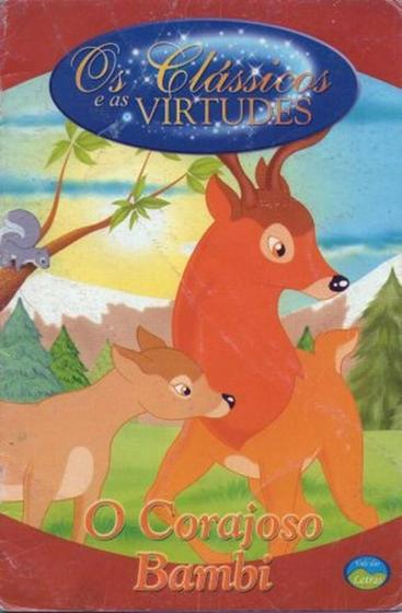 Imagem de Clássicos e virtudes - Corajoso Bambi - Vale Das Letras