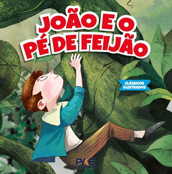 Imagem de Classicos ilustrados - joao e o pe de feijao - PAE EDITORA E DISTRIBUIDORA