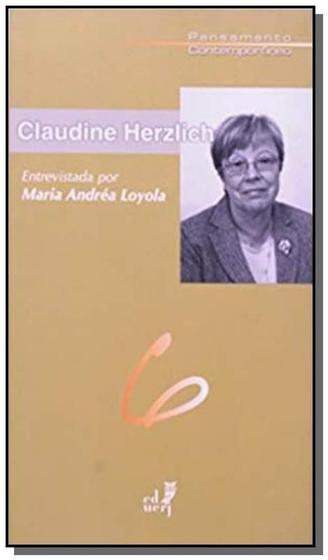 Imagem de Claudine herzlich: entrevistada por maria andrea l