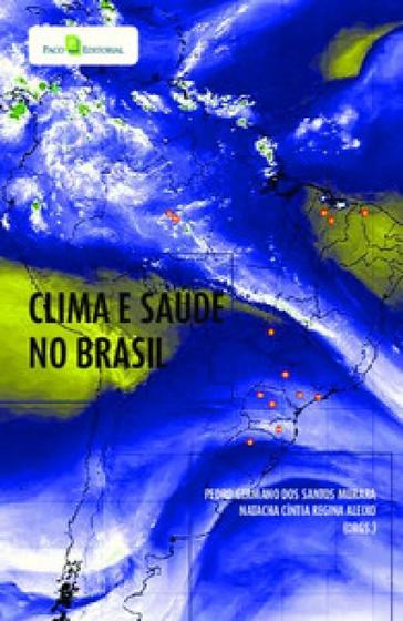 Imagem de Clima e saúde no Brasil - PACO EDITORIAL