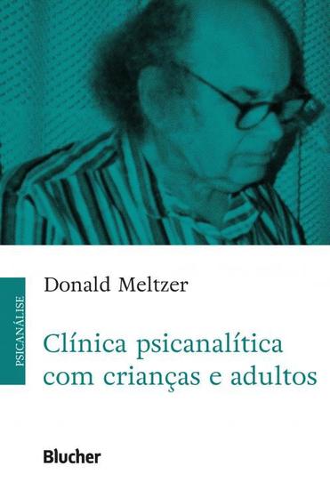 Imagem de CLíNICA PSICANALíTICA COM CRIANçAS E ADULTOS