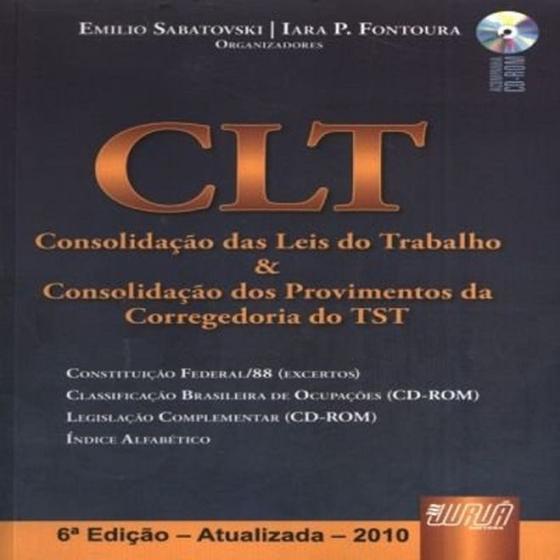 Imagem de CLT - Consolidação das Leis do Trabalho & Consolidação dos Provimentos da Corregedoria do TST/ - Juruá