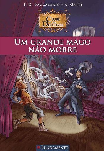 Imagem de Clube dos Detetives - Um grande mago não morre - Editora Fundamento