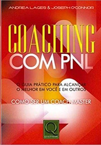 Imagem de Coaching com pnl - o guia pratico para alcancar o melhor em voce e em outro - QUALITYMARK