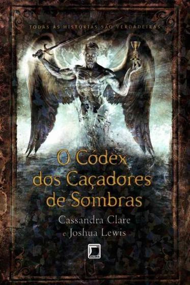 Imagem de Codex Dos Cacadores De Sombras, O - GALERA