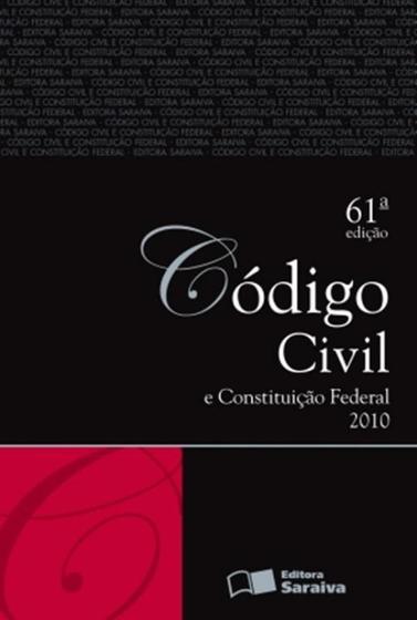 Imagem de CODIGO CIVIL E CONSTITUICAO FEDERAL - 61ª EDICAO