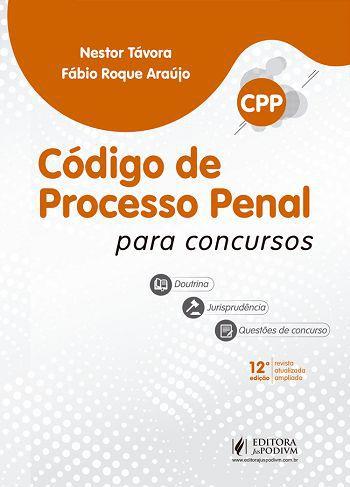 Codigo De Processo Penal Para Concursos Cpp Edi O Juspodivm