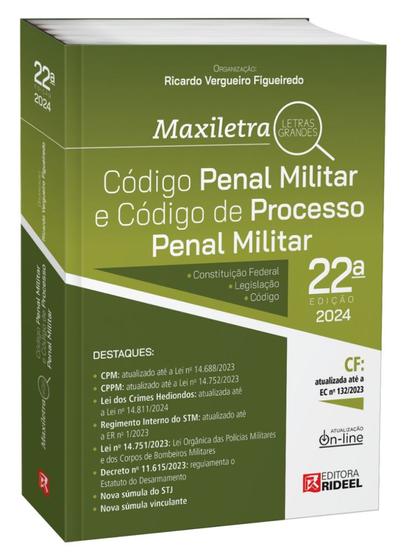 Imagem de Código Penal Militar e Código de Processo Penal Militar - Coleção Maxiletra - 2024 22ª Edição - RIDEEL EDITORA ( BICHO ESPERTO )