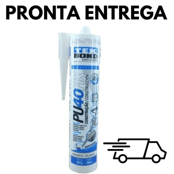 Imagem de Cola Adesivo Multiuso Pu 40 Fix Branco Selante 280 Ml 387 G