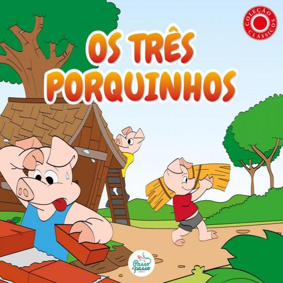 Imagem de Coleção Clássicos - Os Três Porquinhos - Passo a Passo